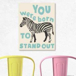 6134 You Were Born to Stand Out