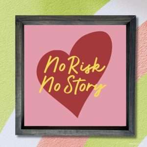 3094 No Risk No Story