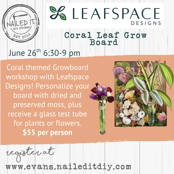 Leafspace Designs at Nailed It DIY Evans | Coral Reef Themed Growboard